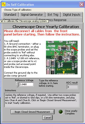 v2.11 Cleverscope CS300 Reference Manual 26 Calibrate Cleverscope (versions 6442+) If you are upgrading up from an earlier version to 6442 or later you will need to do a one-time full calibration.