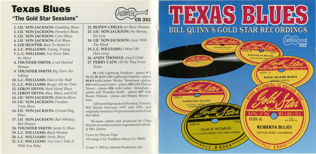 Texas Blues "The Gold Star Sessions" 1. LIL' SON JACKSON: Gambling Blues 2. LIL' SON JACKSON: Homeless Blues 3. LIL' SON JACKSON: Cairo Blues 4. LIL' SON JACKSON: Evil Blues 5.