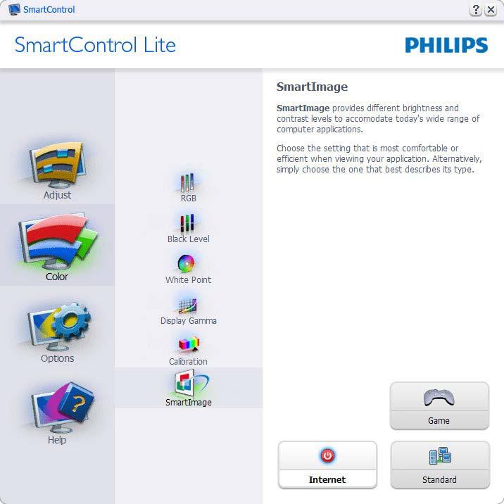 When Entertainment is set, SmartContrast and SmartResponse are enabled. Options>Preferences - Will only be active when selecting Preferences from the drop-down Options menu.