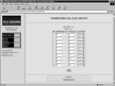 Special Day Timer Click the TIMER SPECIAL DAY display in the underneath of the TIMER REC SETUP window will display the TIMER SPE- CIAL DAY SETUP window as shown in the figure.