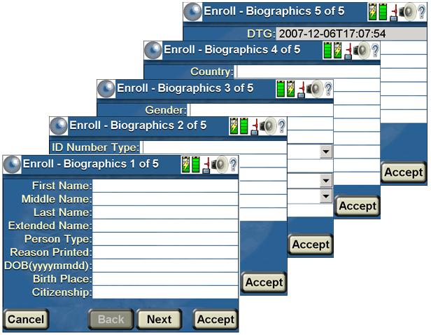 How to use the HIIDE Device 5. Entering the Subject's Biographic Data. When no matches occur during collection, the Enroll - Biographics 1 of 5 screen is displayed.