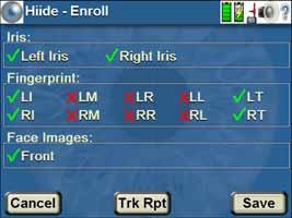 the Accept button will bring up a HIIDE - Enroll screen as displayed in Figure 12. After pressing the Save button, a HIIDE screen will appear stating, Are you sure you want to save the enrollment?