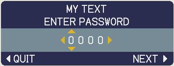 3 Turning on the MY TEXT PASSWORD The MY TEXT PASSWORD function can prevent the MY TEXT from being overwritten. 5.