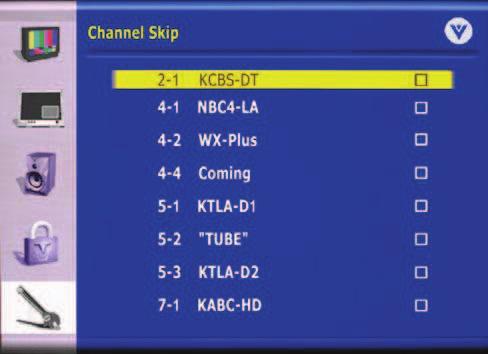 Channel Skip Gives you the option to skip channels when using the Channel+ or Channelbuttons. Press the button to highlight Channel Skip. Press the OK button.