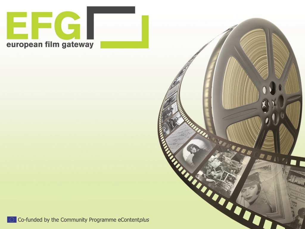 A portal for film archives in Europe - The European Film Gateway IASA 2009 Annual conference