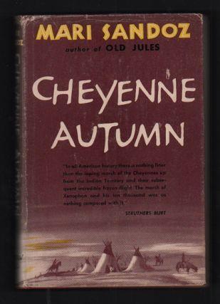 3. Sandoz, Mari. Cheyenne Autumn. New York: McGraw-Hill Book Company, Inc, 1953. First edition. 282pp. Octavo [23.5 cm] Brown cloth over boards, with only minor wear to the spine ends.