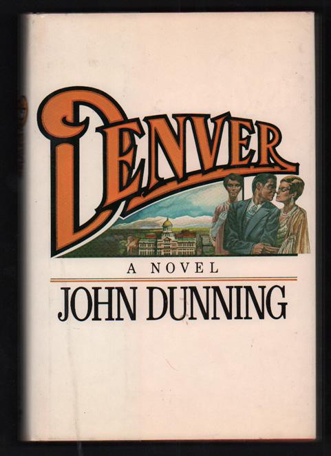 (13) Dunning, John Denver New York: Times Books, 1980. First edition. 407pp. Octavo [24cm.] 1/2 brown cloth over red boards. Title gilt stamped on front board and backstrip.