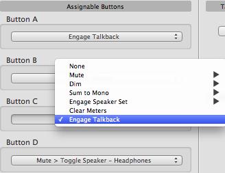 factory, Assignable A is programmed to activate Talkback. However, any of the Assignable buttons can be set for this function: 1.