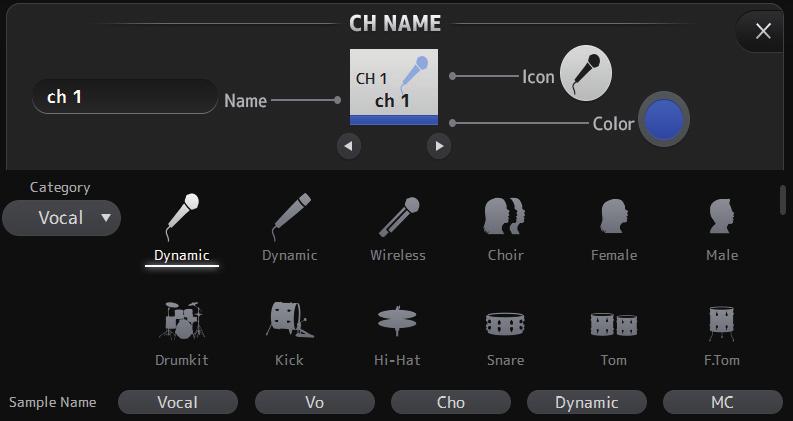 CH NAME screen Allows you to set the channel name, icon, and channel color. 1 Name text box Enter the channel name here. Click the text box to enter the name using your computer keyboard.
