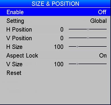 Size & Position Set Enable to On or Off. Use Setting to choose: Global, in which case these settings will be applied to all signals on all inputs.