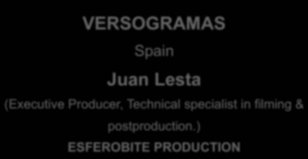 SHOOT POST-PRODUCTION 3 VERSOGRAMAS Spain Juan Lesta (Executive