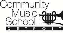 MSU Community Music School-Detroit 2013 Spring Semester Class Schedule *Semester is 15 weeks unless otherwise noted.