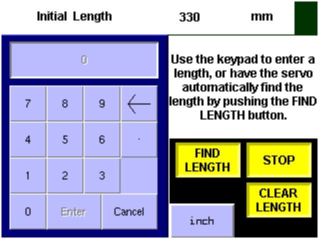 3.1.1 Entering the Length Directly To enter the Length in inches simply input the length in the above screen and press enter. To input the Length in Millimeters push the mm button.