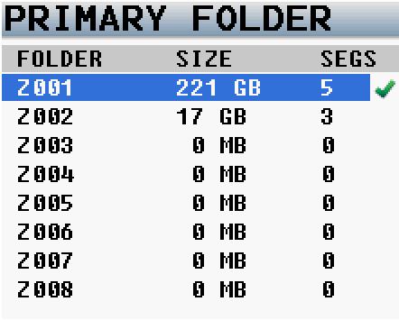 At that point the green check will indicate the new folder that will be recorded to. Please note that mirror mode needs to be set to OFF before the primary folder can be changed.