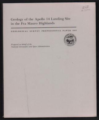 12. Swann, G. A.; N. G. Bailey. Geology of the Apollo 14 Landing Site in the Fra Mauro Highlands (U. S. Department of the Interior Geological Survey Professional Paper 880).