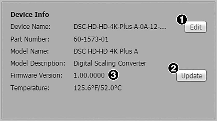C Device Info Contains the device name, part number, model name and description, firmware version and build numbers, and the current internal temperature of the DSC unit.