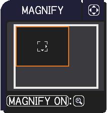 Using the magnify feature Press the MAGNIFY ON button on the remote 1. control. The picture will be magnified, and the MAGNIFY dialog will appear on the screen.