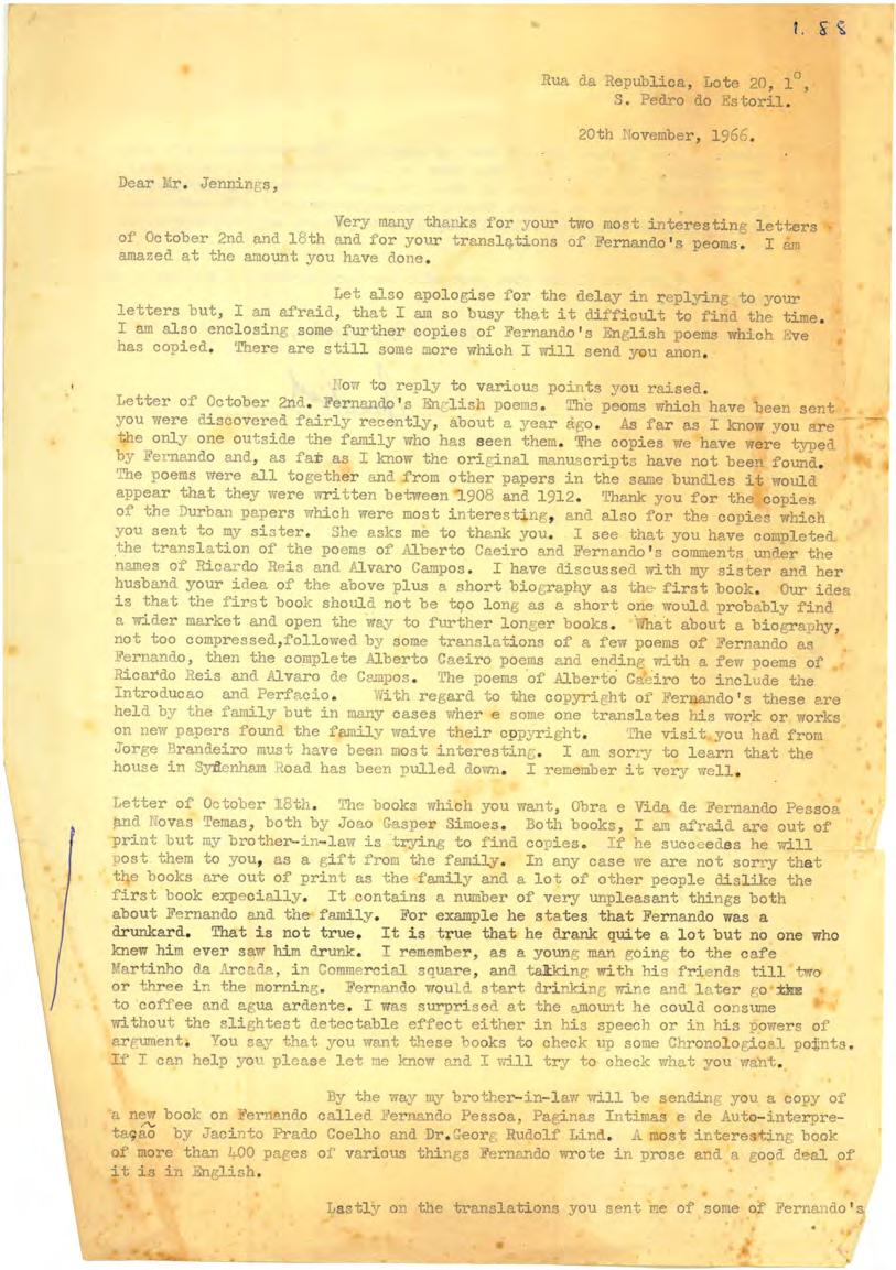 Documents I. Unpublished letter. One piece of paper typed on both sides and signed by Michael, Luiz Miguel Nogueira Rosa, half- brother of Fernando Pessoa.