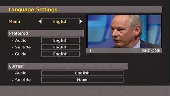 Menu : shows the language of the system Preferred These settings will be used if available. Otherwise the current settings will be used. Audio : by pressing or keys change the audio language.