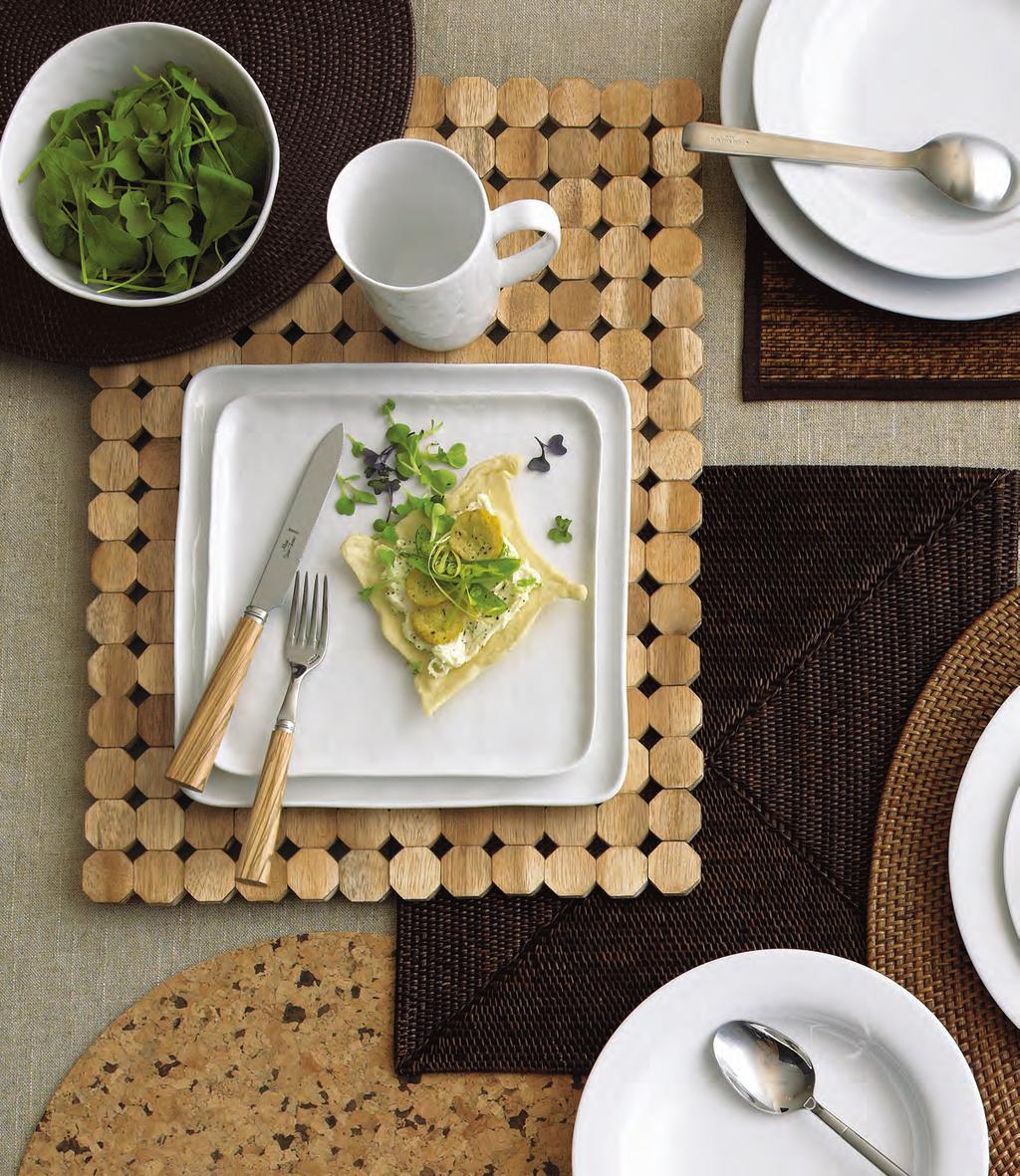 4 7 6 9 0 KEEP IT CASUAL The natural textures of handwoven fibres and wood mosaics add a casual backdrop to white porcelain dinnerware. 4 8 4 Call 888.67.408 to order. Or shop our stores.