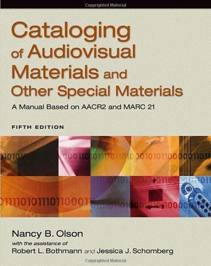 11 Cataloging of Audiovisual Materials and Other Special Materials In Chapter 7 Graphic Materials Refers user
