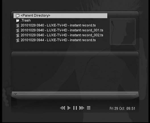 If you play Media Player, the following player will appear. 1. Go into any directory of the HDD or plugged USB. 2. Select a file to play and press OK * Supported formats are mainly JPG, MP3, AVI, etc.