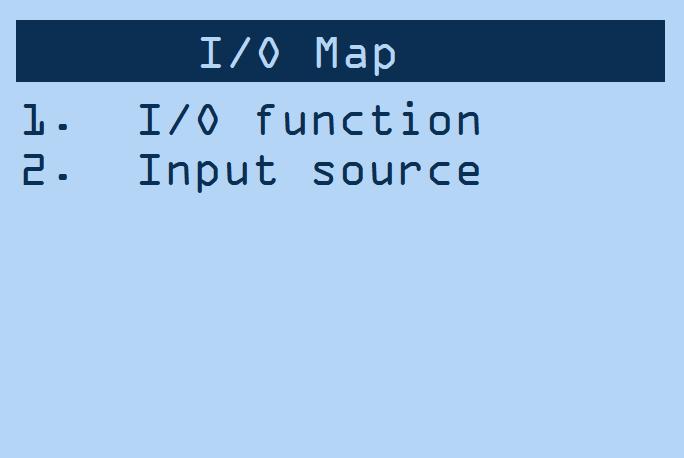 5.2.3 Setup Menu Screens I/O Map Navigate to the I/O