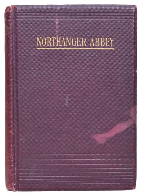 16. AUSTEN (Jane). Northanger Abbey. 8vo. [185 x 123 x 22 mm]. 219, [3] pp.