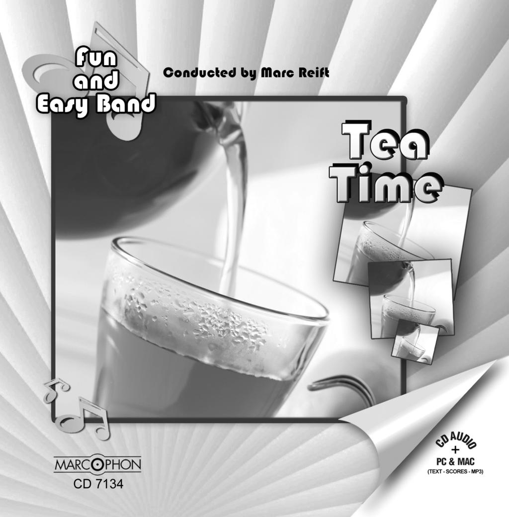 DISCOGRAPHY Tea Time Track N Titel / Title (Komponist / Composer) Time N EMR Blasorchester Concert Band N EMR Brass Band 4 5 6 7 8 9 0 4 5 6 Trumpet Tune une(purcell) Ave Maria(Gounod) Go Down