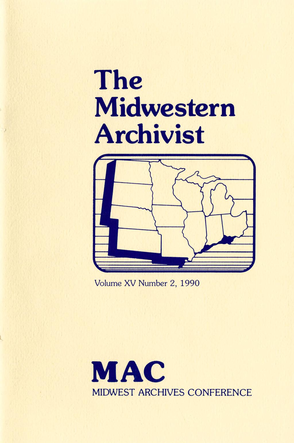 The Midwestern Archivist Volume XV