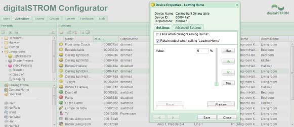 I want to set the activity "Leaving Home" Adjusting the setting with the digitalstrom Configurator The activity "Leaving Home" has been factory adjusted so that when the Leave Home pushbutton is