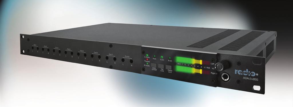 11 ANALOG DISTRIBUTION AMPLIFIER ADA 2x8SS Features: Front panel stereo metering Built-in silence sensor Super-low noise and distortion specifications StudioHub+ / RJ-45 connectors 110/220 volt - CE