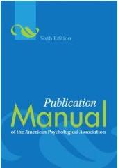 American Psychological Association. (2010). Publication manual of the American Psychological Association (6 th ed.). Washington, D.
