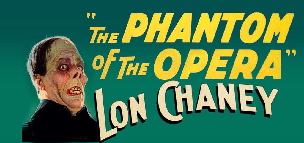 OCTOBER 29, 2017 Sunday: 3PM Phantom of the Opera Lon Chaney s Phantom of the Opera Film with live orchestra FEATURING Leif Bjaland, Conductor NVCC Fine Arts Center, Waterbury The WSO celebrates