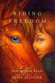 Riding Freedom by Pam Muñoz While reading