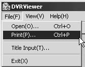 DVR Viewer Printing images Specified images can be printed as full images together with date and time information.