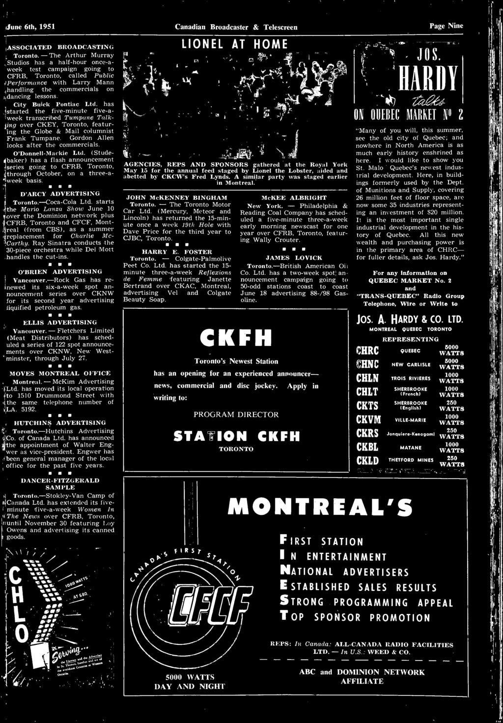 hs strted the five-minute five - - week trnscribed Tumpne Tlking over CKEY, Toronto, feturing the Globe & Mil columnist Frnk Tumpne. Gordon Allen looks fter the commercils. O'Donnell -Mckie Ltd.