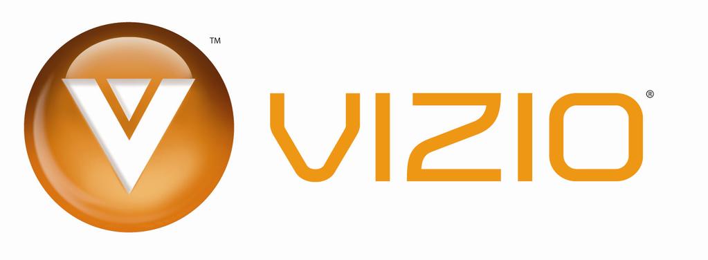 Dear VIZIO Customer, Congratulations on your new VIZIO VL420M & VL470M television purchase. Thank you for your support.