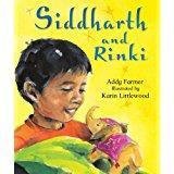 Siddharth and Rinka by Addy Farmer and Karin Littlewood A little boy looks for