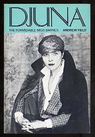 Djuna: The Formidable Miss Barnes. Austin, Texas: University of Texas Press (1985). First edition.