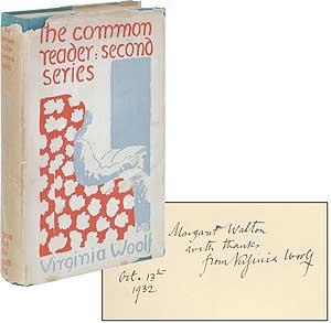 WOOLF, Virginia. The Common Reader: Second Series. London: Published by Leonard & Virginia Woolf at the Hogarth Press 1932. First edition.