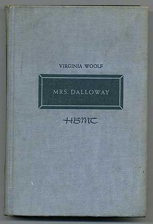 WOOLF, Virginia. Mrs. Dalloway. New York: Harcourt, Brace and Company (1959). Later edition.