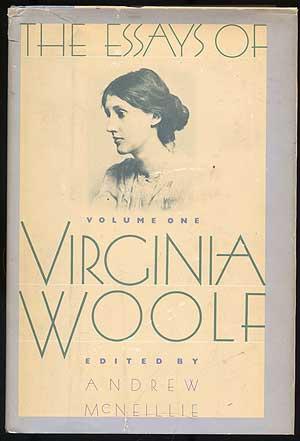 WOOLF, Virginia. The Essays of Virginia Woolf, Volume I 1904-1912. San Diego: Harcourt Brace Jovanovich, Publishers (1986).