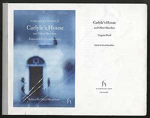 Carlyle's House and Other Sketches. (London: Hesperus Press Limited 2003). Uncorrected proof. Oblong wrappers. Edited by David Bradshaw.