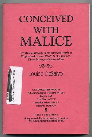 Conceived with Malice: Literature as Revenge in the Lives and Works of Virginia and Leonard Woolf, D.H.
