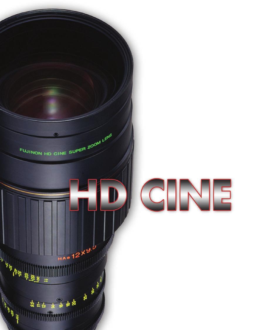 C-Series Digital Cinema Lenses E-Series Digital Cinema Lenses FUJINON Super Cine E-Series rentals available at: Big Vision Cinequipt Clairmont Camera Dalsa Digital