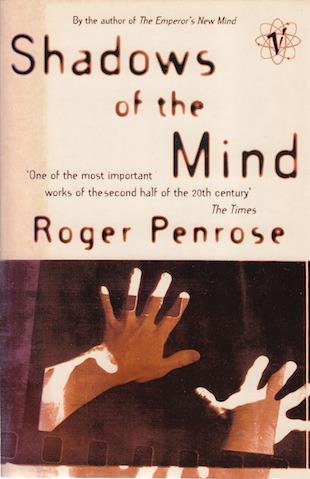 Roger Penrose believes that to explain