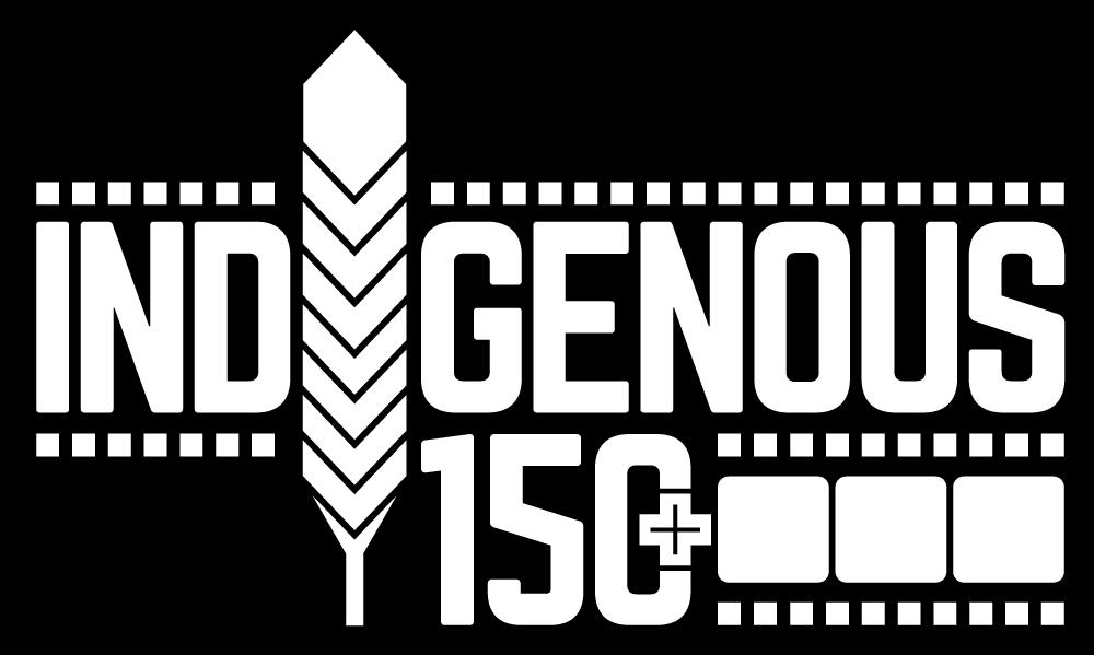 FOR IMMEDIATE RELEASE: July 13, 2017 INDIGENOUS 150+ OFFERS FILM SCREENINGS NIAGARA FALLS: JULY 28 AND AUGUST 30, 2017 http://www.indigenous150plus.