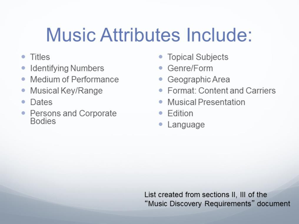 Many attributes are important for identifying musical works, as listed here.