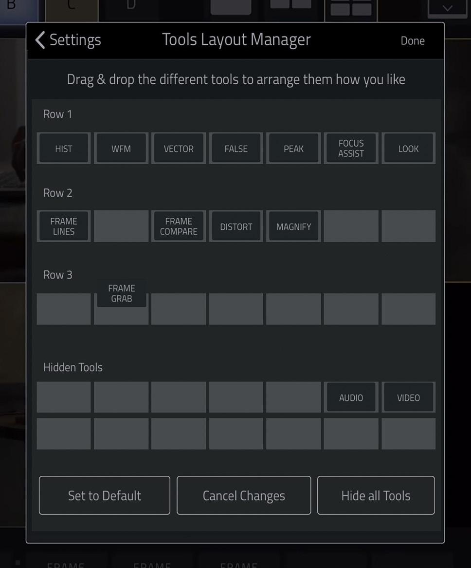 Tools Layout Manager With the Tools Layout Manager, you can prioritize some tools while hiding others. Simply drag tools (Fig.